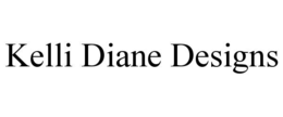 KELLI DIANE DESIGNS trademark