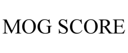 MOG SCORE trademark