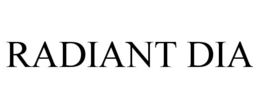 RADIANT DIA trademark