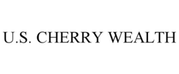 U.S. CHERRY WEALTH trademark