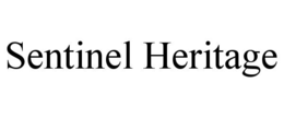 SENTINEL HERITAGE trademark