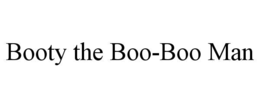 BOOTY THE BOO-BOO MAN trademark