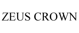 ZEUS CROWN trademark