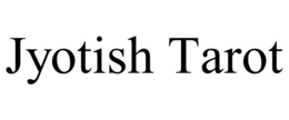 JYOTISH TAROT trademark