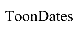 TOONDATES trademark