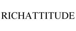RICHATTITUDE trademark