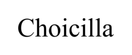 CHOICILLA trademark