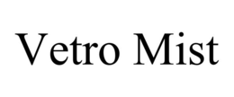 VETRO MIST trademark