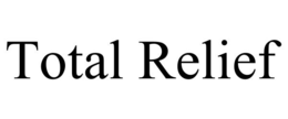TOTAL RELIEF trademark