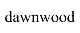 DAWNWOOD trademark