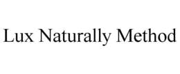 LUX NATURALLY METHOD trademark