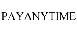 PAYANYTIME trademark