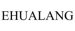 EHUALANG trademark