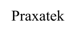 PRAXATEK trademark