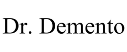 DR. DEMENTO trademark