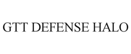 GTT DEFENSE HALO trademark
