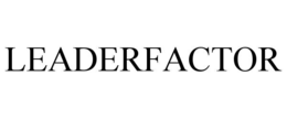 LEADERFACTOR trademark