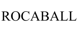 ROCABALL trademark