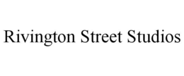 RIVINGTON STREET STUDIOS trademark