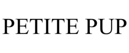 PETITE PUP trademark