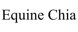 EQUINE CHIA trademark