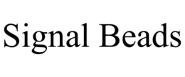 SIGNAL BEADS trademark