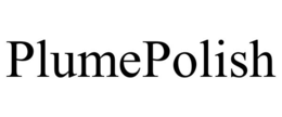 PLUMEPOLISH trademark
