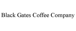 BLACK GATES COFFEE COMPANY trademark