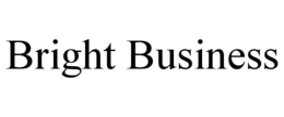 BRIGHT BUSINESS trademark