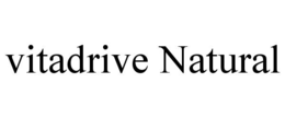 VITADRIVE NATURAL trademark