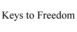 KEYS TO FREEDOM trademark