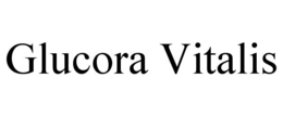 GLUCORA VITALIS trademark