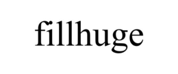 FILLHUGE trademark