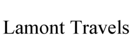 LAMONT TRAVELS trademark
