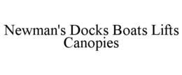 NEWMAN'S DOCKS BOATS LIFTS CANOPIES trademark