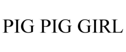 PIG PIG GIRL trademark