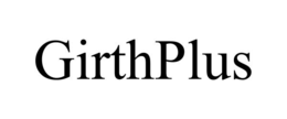 GIRTHPLUS trademark