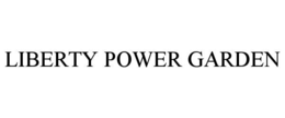 LIBERTY POWER GARDEN trademark