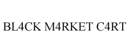 BL4CK M4RKET C4RT trademark