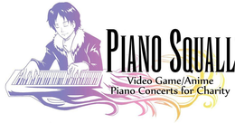 PIANO SQUALL VIDEO GAME/ANIME PIANO CONCERTS FOR CHARITY trademark