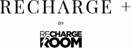 RECHARGE + BY RECHARGE ROOM trademark