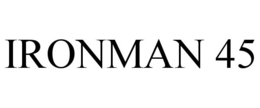 IRONMAN 45 trademark