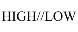HIGH//LOW trademark