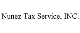 NUNEZ TAX SERVICE, INC. trademark