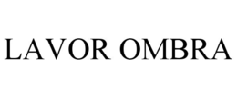 LAVOR OMBRA trademark