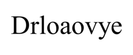 DRLOAOVYE trademark