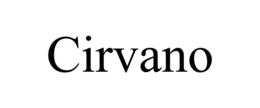 CIRVANO trademark