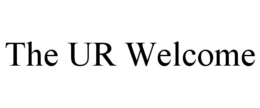 THE UR WELCOME trademark