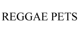REGGAE PETS trademark