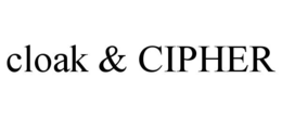 CLOAK & CIPHER trademark